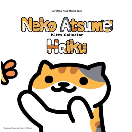 Neko Atsume Kitty Collector Haiku: Seasons of the Kitty
