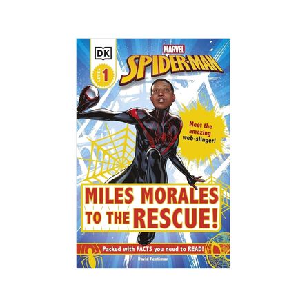 Marvel Spider-Man Miles Morales to the Rescue! : Meet the Amazing Web-slinger!
