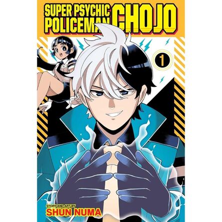 Super Psychic Policeman Chojo, Vol. 1