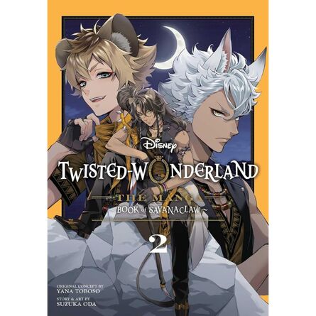 Disney Twisted-Wonderland: The Manga  Book of Savanaclaw, Vol. 2