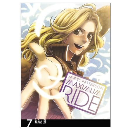Maximum Ride: Manga Volume 7