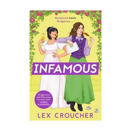 Βιβλίο Λογοτεχνικό Infamous : 'Bridgerton's wild little sister. So much fun!' Sarra Manning, author of London 'with Love