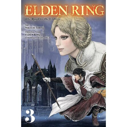 Elden Ring: The Road to the Erdtree Vol. 3: Volume 3