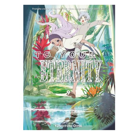 To Your Eternity 9