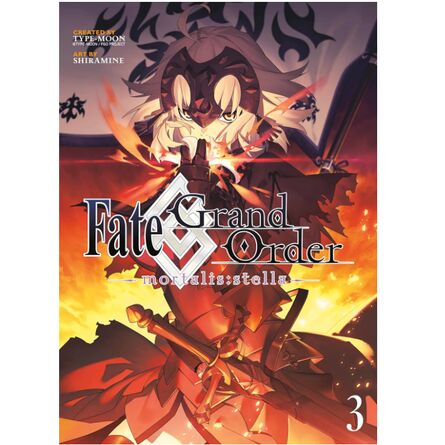 Fate/Grand Order -mortalis:stella- 3 (Manga)