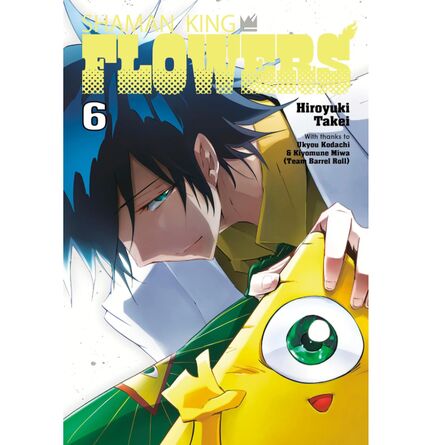 SHAMAN KING: FLOWERS 6