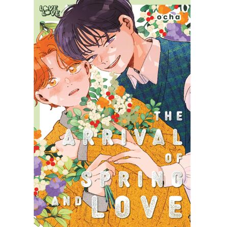 The Arrival of Spring and Love
