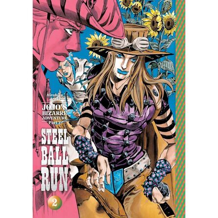 JoJo's Bizarre Adventure: Part 7 Steel Ball Run Vol.02