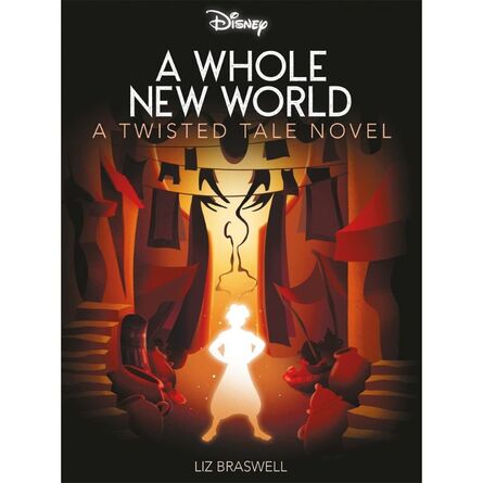 Disney Princess Aladdin: A Whole New World (Twisted Tales)