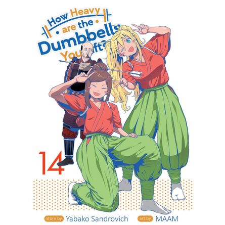 How Heavy are the Dumbbells You Lift? Vol. 14