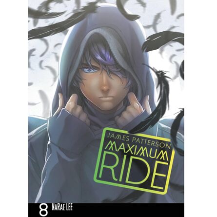 Maximum Ride: Manga Volume 8