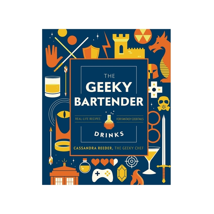 Product The Geeky Bartender Drinks : Real-Life Recipes for Fantasy Cocktails image