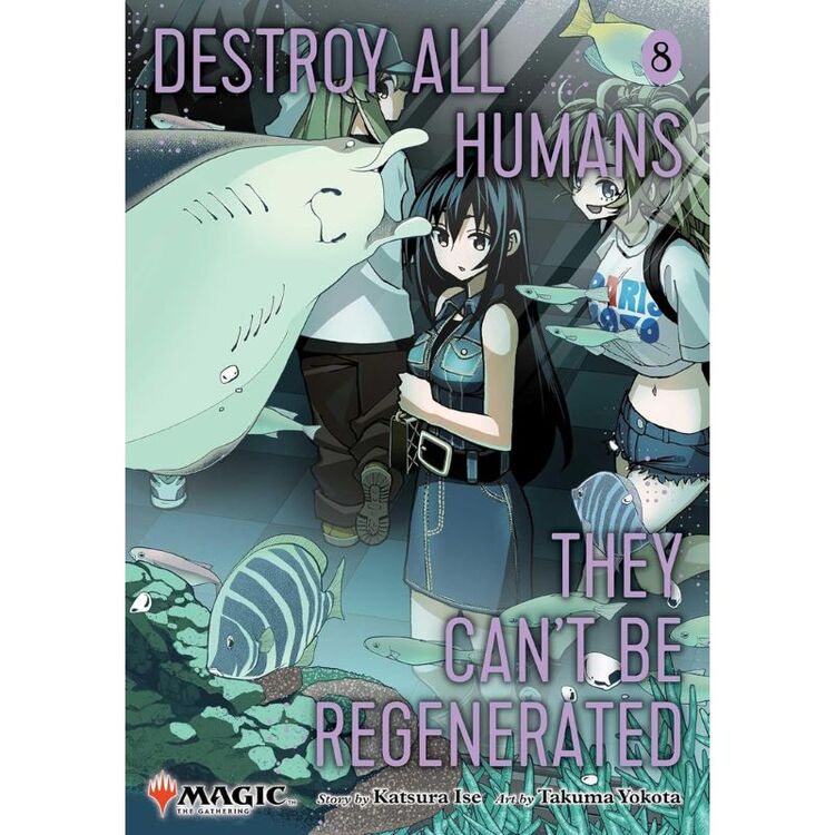 Product Destroy All Humans. They Can't Be Regenerated. A Magic: The Gathering Manga, Vol. 8 image