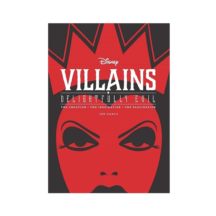 Product Disney Villains: Delightfully Evil : The Creation, The Inspiration, The Fascination image
