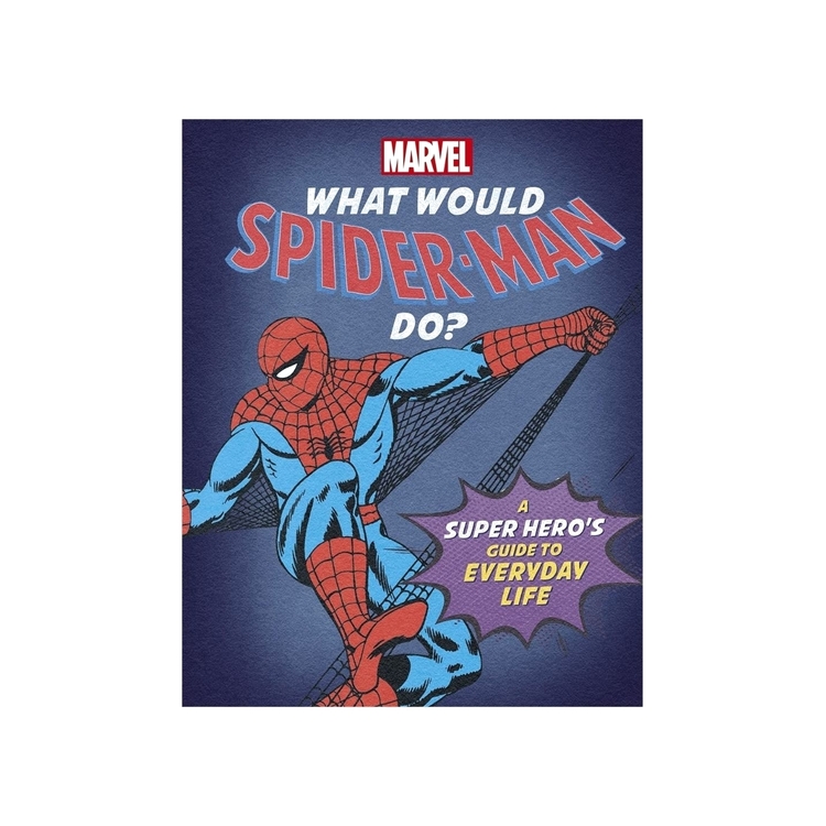 Product What Would Spider-Man Do? : A super hero's guide to everyday life image
