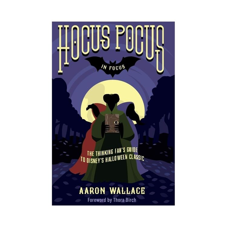 Product Hocus Pocus in Focus : The Thinking Fan's Guide to Disney's Halloween Classic image