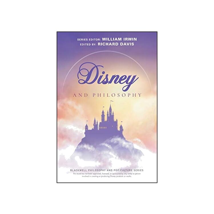 Product Disney and Philosophy : Truth, Trust, and a Little Bit of Pixie Dust image