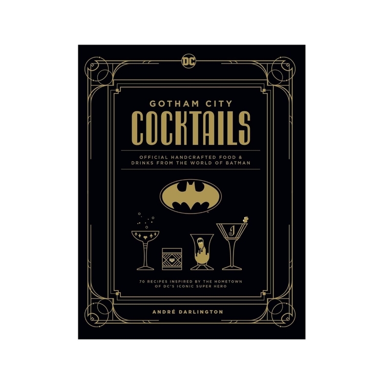 Product Gotham City Cocktails : The Official Batman Bar Book to Official Handcrafted Drinks rom the World of Batman image