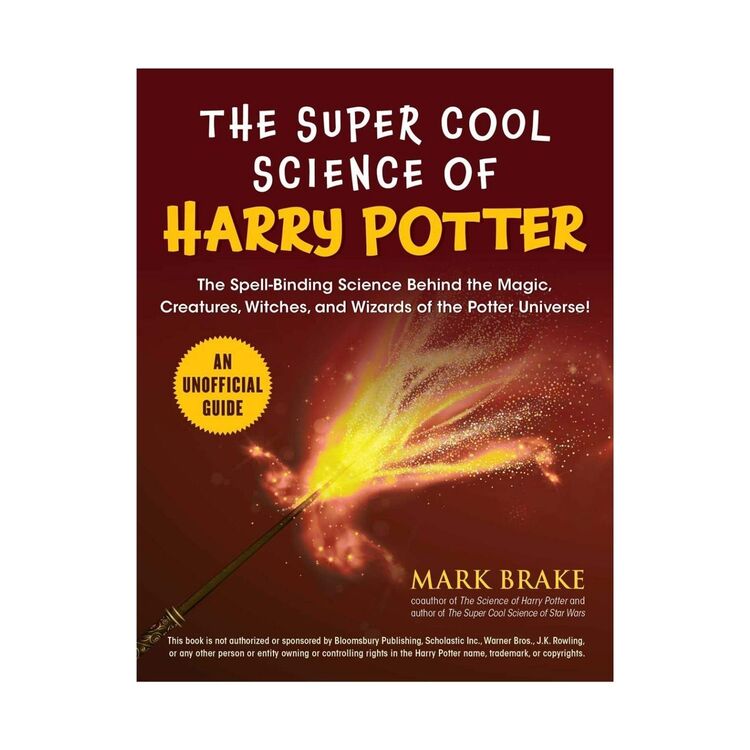 Product Συλλεκτικό Βιβλίο The Super Cool Science of Harry Potter: The Spell-Binding Science Behind the Magic, Creatures, Witches, and Wizards of the Potte image