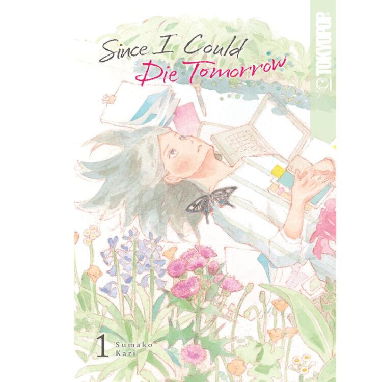 Product Since I Could Die Tomorrow, Volume 1 image
